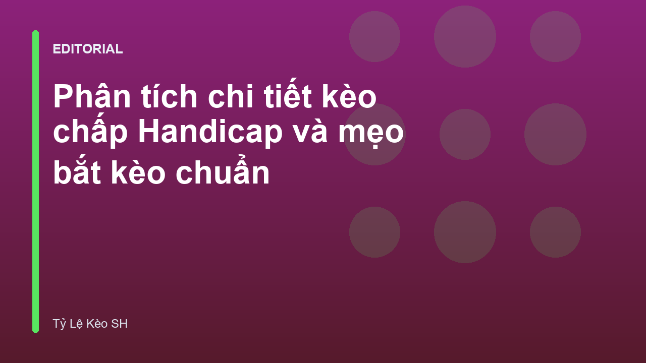 Minh họa về kèo chấp Handicap trong bóng đá